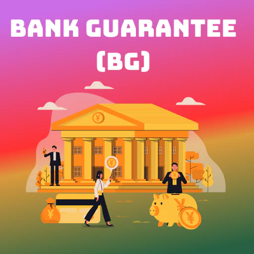 Bank Guarantees